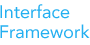Interface Framework
